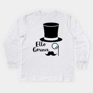 Ello Govna Kids Long Sleeve T-Shirt